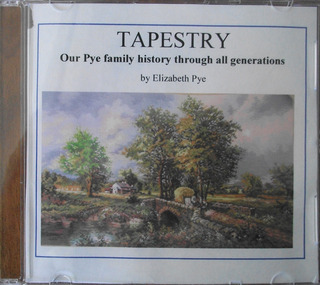 Audio CD: Tapestry: our Pye family history through all generations