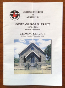 Order of Service for the closure of Scots Church, Ellerslie in 2014