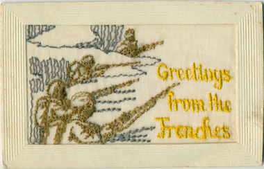 Postcard embroidered, Greetings from the Trenches, 1914-1918