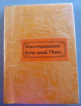 Warrnambool Now and Then J Geitz