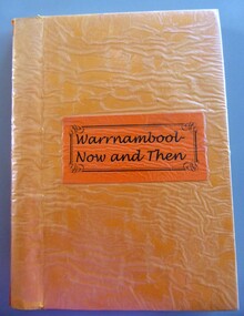 Warrnambool Now and Then J Geitz