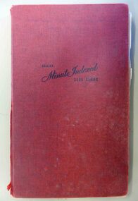 Minute Book, Warrnambool North Technical School  Ladies' Auxiliary, Mid 20th centuryy