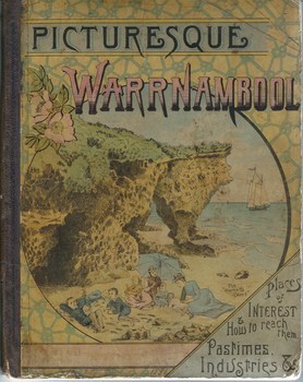 Picturesque Warrnambool 1891 book
