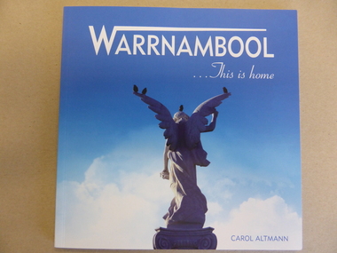 Book, Warrnambool This is Home, 2014