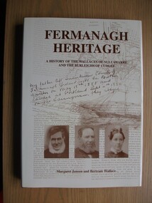 Book, Margaret Jansen et al, Fermanagh Heritage: A History of the Wallaces of Nullawarre and the Burleighs of Cudgee, 2001
