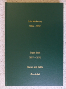 Mackersey Facsimile stock book 1857-1870