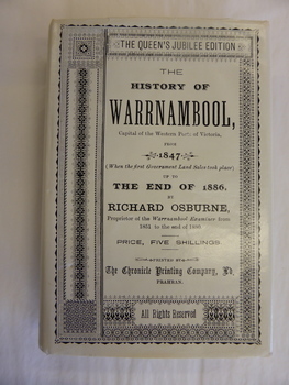 This is a facsimile copy of Richard Osburne's History of Warrnambool.
