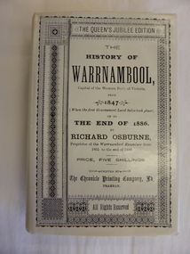 Book, The History of Warrnambool Richard Osburne Facsimile, 1980