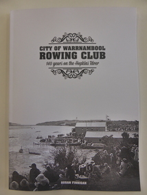 Book, City of Warrnambool Rowing Club, 2016