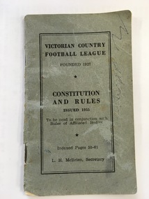 Booklet, Victorian Country Football League Constitution and Rules, 1955