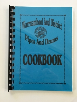 Warrnambool & District Pipes & Drums Cookbook
