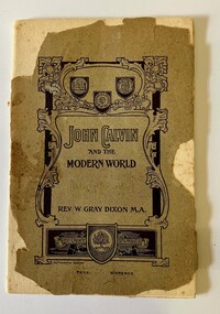 Booklet, John Calvin and The Modern World, 1909
