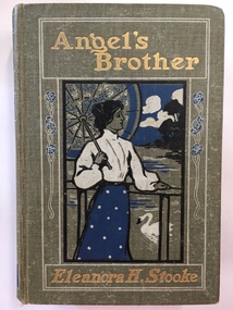 Book, Angel's Brother Eleanora H Stooke, Early 1900s