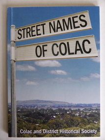 Book, Street Names of Colac, 2008