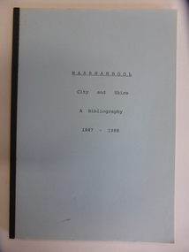 Booklet, Warrnambool City & Shire A Bibliography 1847-1988, 1989
