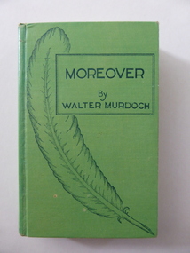 Book, Angus & Robertson, Moreover - by Walter Murdoch, 1935