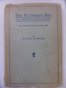 Book, The Victorian Era It's strengths & weaknesses, 1938