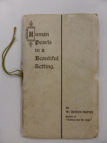 Booklet, Human Pearls in a Beautiful Setting, 1910