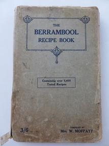 Book, The Berrambool recipe book, 1915