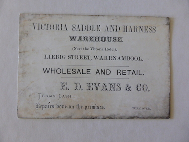 This is a small business card for E D Evans a saddler  of Warrnambool.