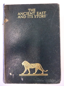 Book, The Ancient East and it's story, Mid 20th century