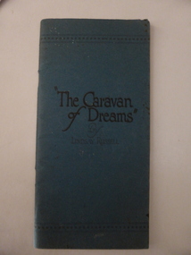Booklet, The Caravan of Dreams and Other verses of the Grampians Road, 1923