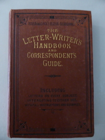 Book, The letter writer's hand book and correspondent's guide, 1890s