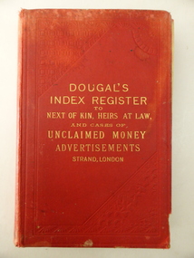 Book, Dougal's Index Register to Next of Kin, Heirs at Law, Early 20th century