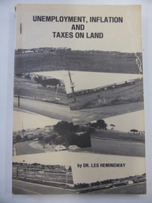 Book, Dr Les Hemingway, Unemployment, inflation & taxes on land, 1982