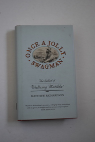 Book, Melbourne University Press, Once a Jolly Swag Man, 2006