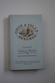 Book, Melbourne University Press, Once a Jolly Swag Man, 2006