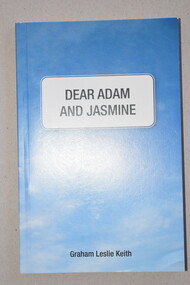 Book, Star Printing Service Pty Ltd, Dear Adam and Jasmine, 2015
