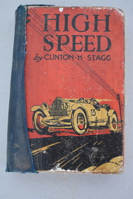 Book, High Speed Clinton H Stagg, 1930s