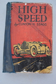 Book, High Speed - Clinton H Stagg, 1930s