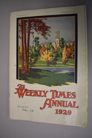 Magazine, Edgar Baillie for the Herald & Weekly Times, The weekly times annual 1929, 1929