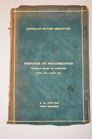 Book, Horticultural Press Pty Ltd, Australian Natives Association Reports of Proceedings, 1941