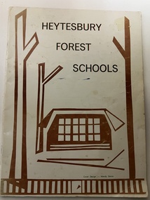 Booklet, Collett and Bain, Heytesbury Forest School, c.1971