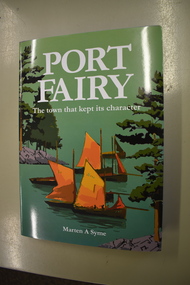 Book, Port Fairy – The Town That Kept Its Character, 2018