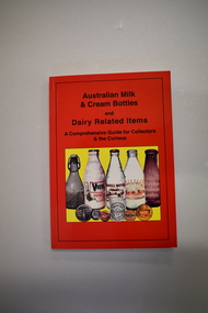 Book, Australian Milk and Cream Bottles, 2008