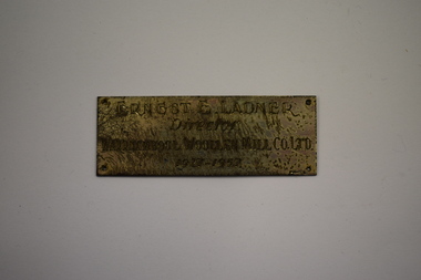 Plaque - Warrnambool Woollen Mill Plaque - Ernest Ladner, 2nd half of 20th century