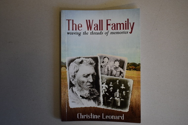 Book, The Wall Family - Weaving the Threads of Memories, 2021