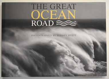 Book, Rodney Hyett, The Great Ocean Road, 2013