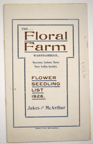 Booklet - Florist Booklet, Modern Print Warrnambool, The Floral Farm Warrnambool Flower Seedling List 1926, 1926