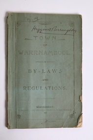 Document - Town of Warrnambool By-laws and Regulations 1898, M Hassett "The Reporter" Printing Works, 1898