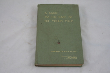 Book, A Guide to the Care of the Young Child, Department of Health, 1968