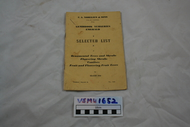 Book - Catalogue, CA Nobelius & Sons, SL & I Linton, Prop, Gembrook Nurseries Emerald Selected List for Season 1956, 1956