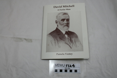 Book, David Mitchell, A Forfar Man by Pamela Vestey, 2014