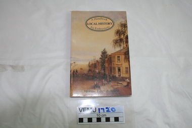 Book, Local History, A Handbook for Enthusiasts by Hibbins, Fahey and Askew, 1985