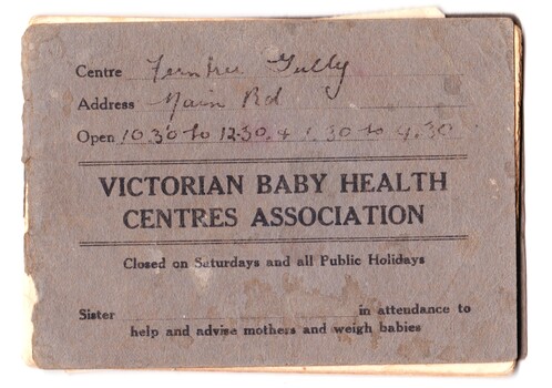 Front cover with the name of the booklet and the handwritten details of the particular Baby Health Centre.