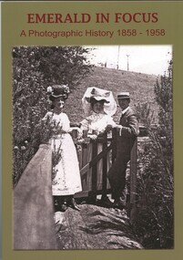 Front cover of book entitled Emerald in Focus with a black and white photo of a courting couple and chaperone